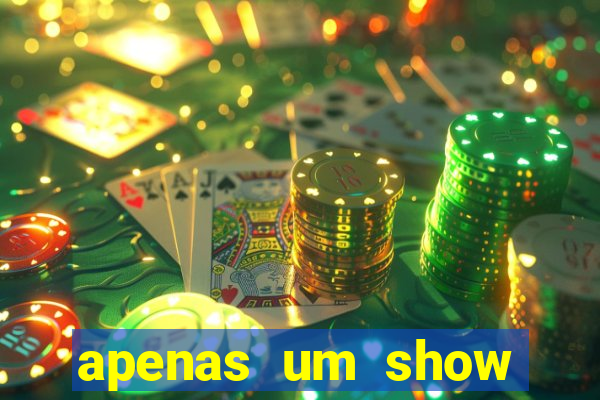 apenas um show pancadaria 2